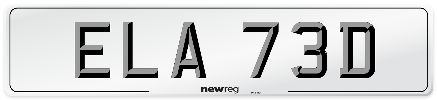 ELA 73D Number Plate from New Reg